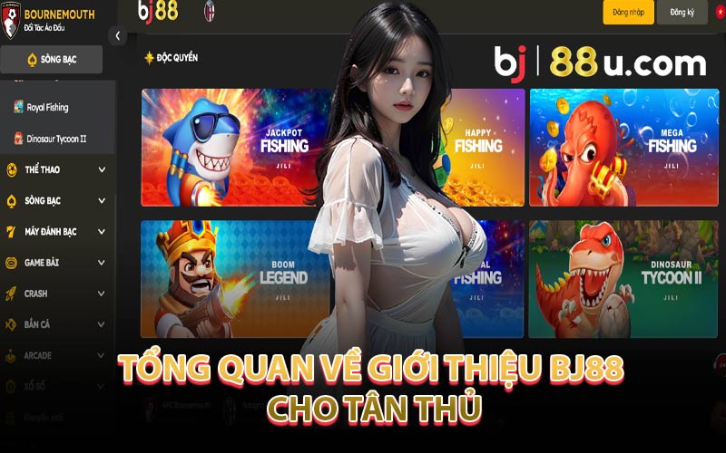 Tổng Quan Về Giới Thiệu BJ88 Cho Tân Thủ
